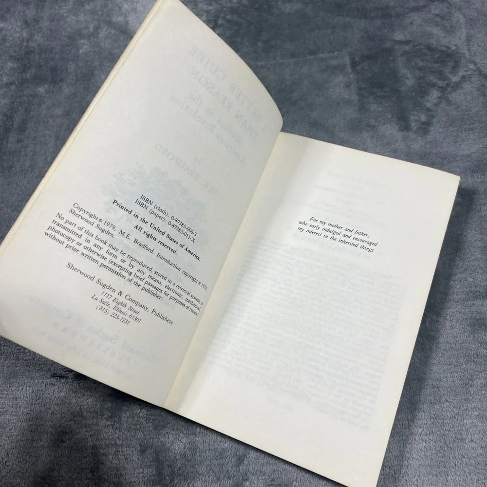 A‎ Better Guide Than Reason Studies American Revolution Book ME Bradford 1979 PB